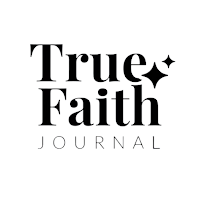 True Faith Journal