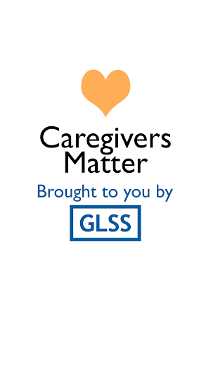 Caregivers Matter by GLSS Screenshot 1