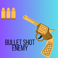 Bullet Shot Enemys