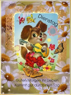 Guten Morgen Dienstag Screenshot 3
