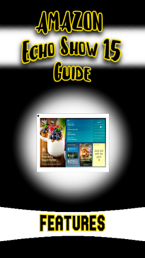 Amazon Echo Show 15 Guide Screenshot 2