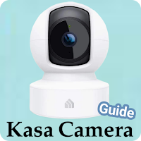 Kasa Camera Guide