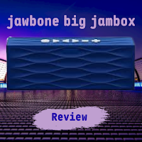 Jawbone big jambox review