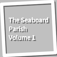 Book, The Seaboard Parish Volu