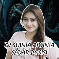 Lagu DJ Shinta Arsinta Offline