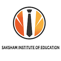 SAKSHAM INSTITUTE OF EDUCATION