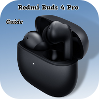Redmi Buds 4 Pro Guide