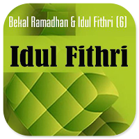 Bekal Ramadhan & Idul Fithri 6