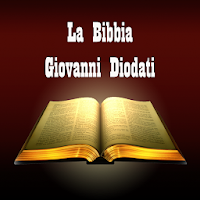 La Bibbia. Giovanni Diodati.