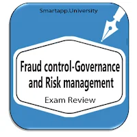 Fraud control, Governance and 
