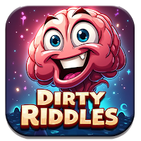 Dirty Riddles - Brain Teasers