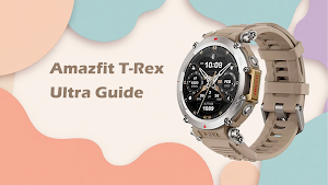 Amazfit T-Rex Ultra Guide Screenshot 0