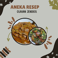 Resep Olahan Jengkol Lezat