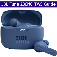 JBL Tune 230NC TWS Guide