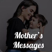 Mothers Day Messages