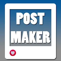 Post Maker – Create & Share