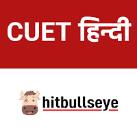 Hitbullseye: CUET हिन्दी