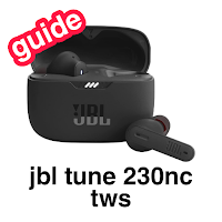 JBL Tune 230NC TWS Guide