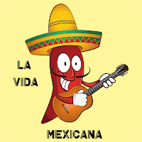 La Vida Mexicana