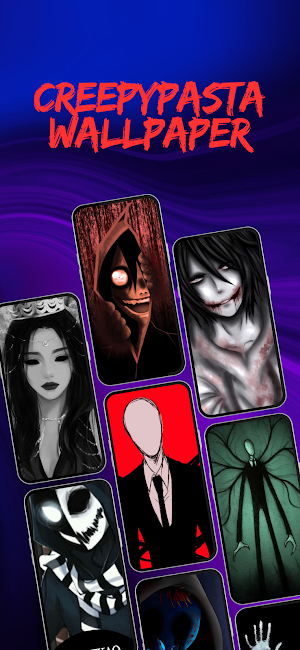 Creepypasta Wallpaper Stories Screenshot 2