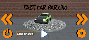 Fast Car Parking - 3D Challeng Screenshot 3
