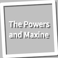 Book, The Powers and Maxine
