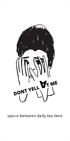 Don't Yell At Me Screenshot 0