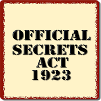 Official Secrets Act 1923 (OSA)