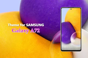 Theme for Samsung Galaxy A72 Screenshot 0