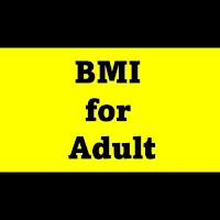 BMI For Adult
