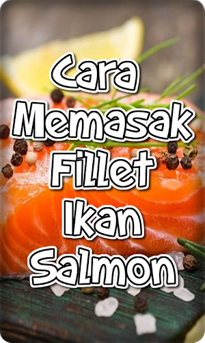 Cara  Memasak Fillet Ikan Salm Screenshot 3