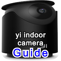 yi indoor camera guide