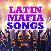 Latin Mafia Songs