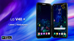 LG V40 Plus Launcher Wallpaper Screenshot 2
