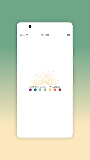 Affirmations of Wellness Screenshot 0