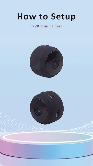 v720 Mini Camera App Guide Screenshot 2