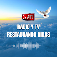 Radio y TV Restaurando Vidas