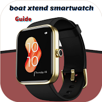 Boat Xtend SmartWatch Guide