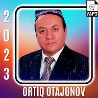 Ortiq Otajonov Qo'shiqlari