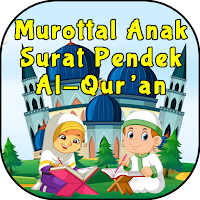 Murottal Anak Surat Pendek