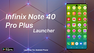 Infinix Note40ProPlus Launcher Screenshot 1