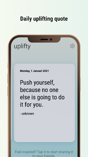 Uplifty:Daily Motivation Quote Screenshot 0