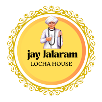 Jay Jalaram Locha House