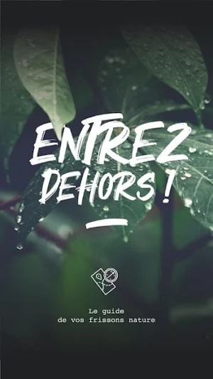 Entrez Dehors Screenshot 0