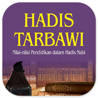 Hadis Tarbawi Nilai Pendidikan