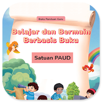 Belajar Bermain Berbasis PAUD