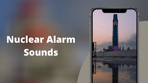 Nuclear Alarm Sounds  - Nuclear Siren sound Screenshot 1