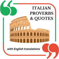 Italian Proverbs & Quotes