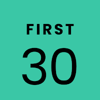 First 30
