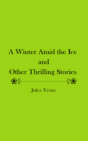 A Winter Amid the Ice and Other Thrilling Stories Screenshot 3